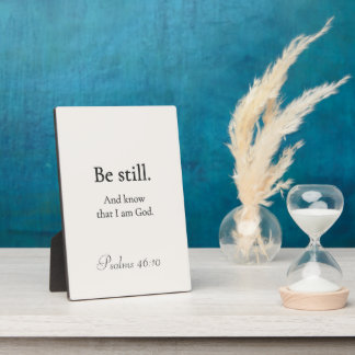 Be Still and Know — Quiet Faith Home Accent Plaque