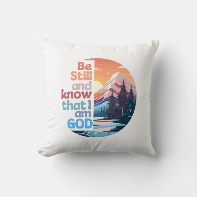 Be still and know that I am God Bible Verse Cushion (Front)