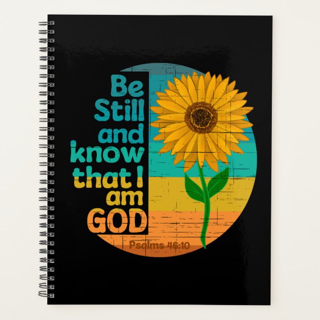 Be still and know that I am God Bible Verse Planner (Front)