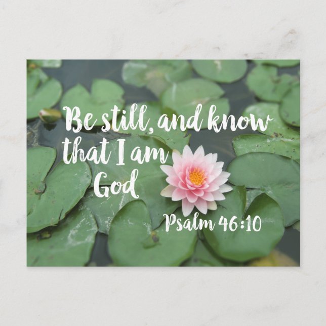 Be Still and Know that I am God Christian Bible Postcard (Front)