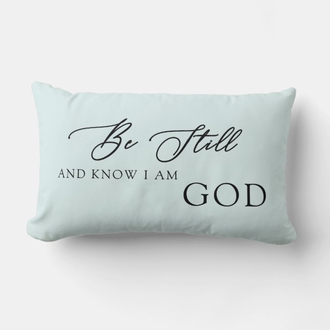 Be Still and Know That I am God  Lumbar Cushion (Front)