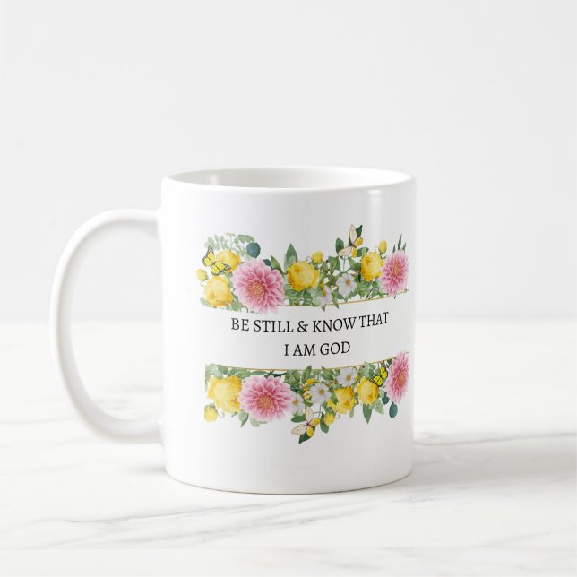 Be Still and Know That I am God Mug  (Left)
