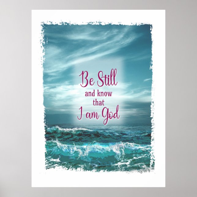 Be Still and know that I am God Poster (Front)