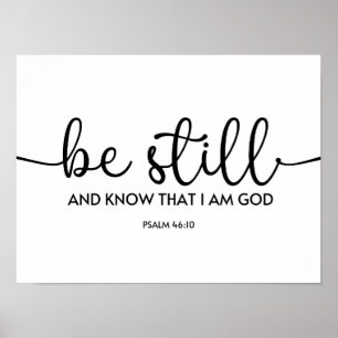 Be Still and Know That I am God Poster
