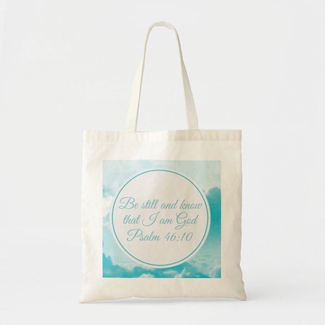 Be Still and Know That I am God Pretty Bible Verse Tote Bag (Front)
