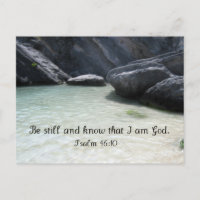Be Still and Know That I am God. Psalm 46:1