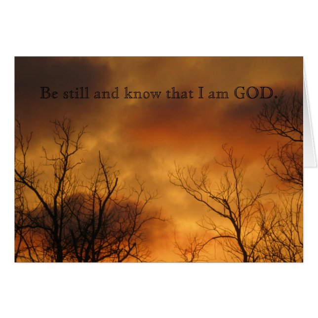 Be Still and Know That I am God Psalms 46:10 (Front Horizontal)