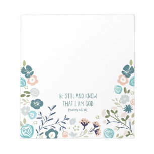 Be still and know that I am God. Scripture notepad