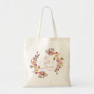 Be Still And Know Tote Bag
