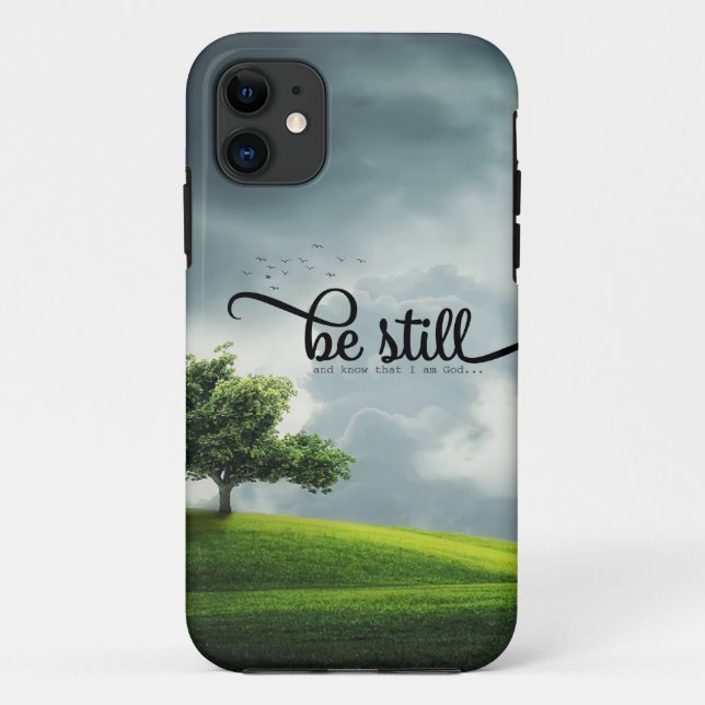 'Be Still' Bible Qoute Case-Mate iPhone Case (Back)