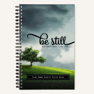 'Be Still' Bible Quote 5.5 x 8.5 Notebook