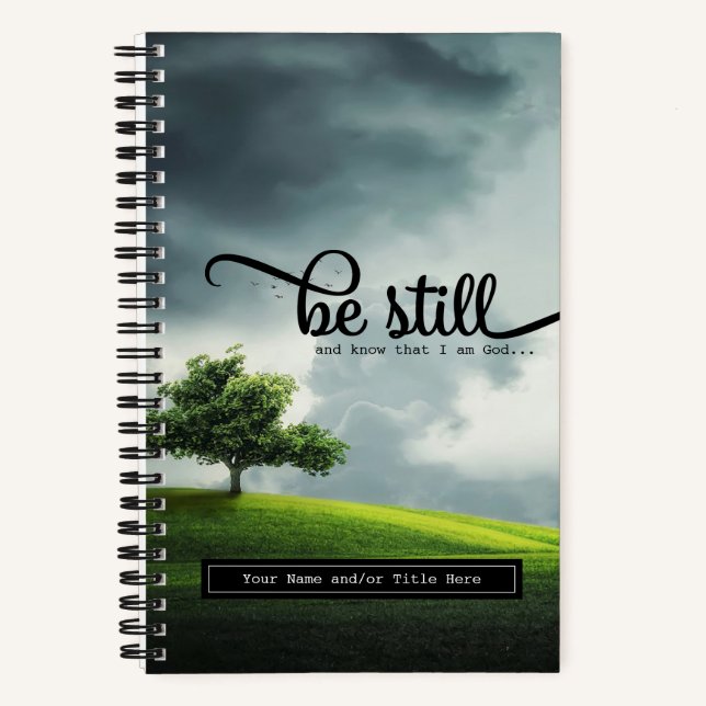 'Be Still' Bible Quote 5.5 x 8.5 Notebook (Front)