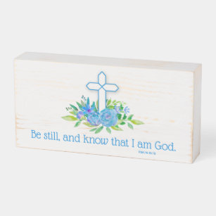 Be Still Bible Verse Blue Floral Cross Wooden Box Sign