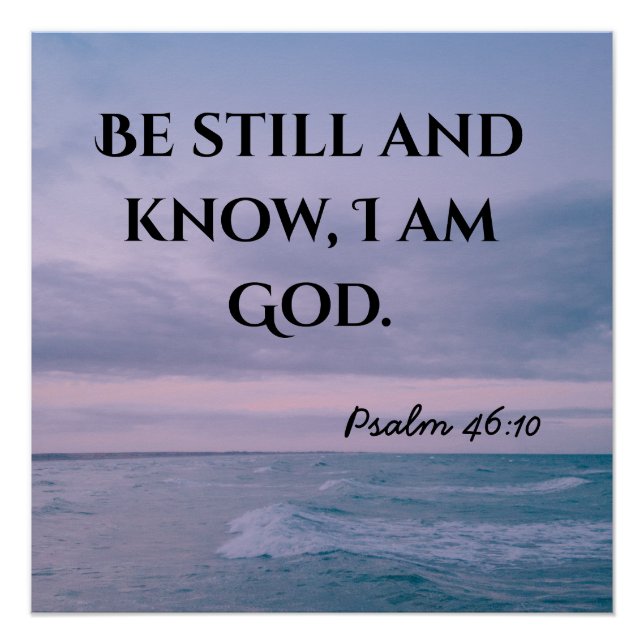 Be still Bible verse christian typography poster (Front)