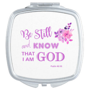 Be Still Christian Quote Purple Pink Floral Compact Mirror