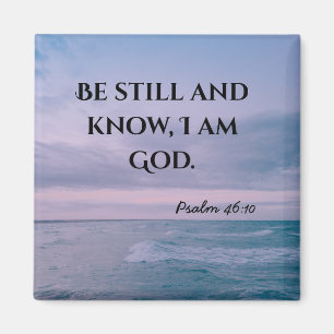Be still Christian typography Magnet