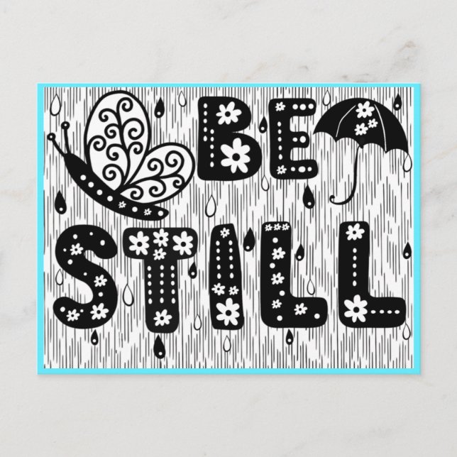 Be Still Colouring Postcard (Front)