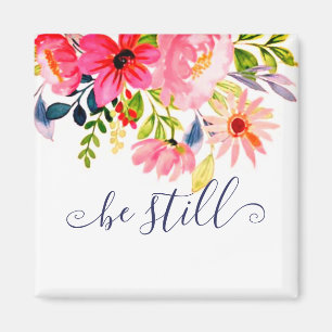 Be still floral magnet
