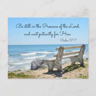 Be Still in the Presence of the Lord, Psalm 37:7 Postcard