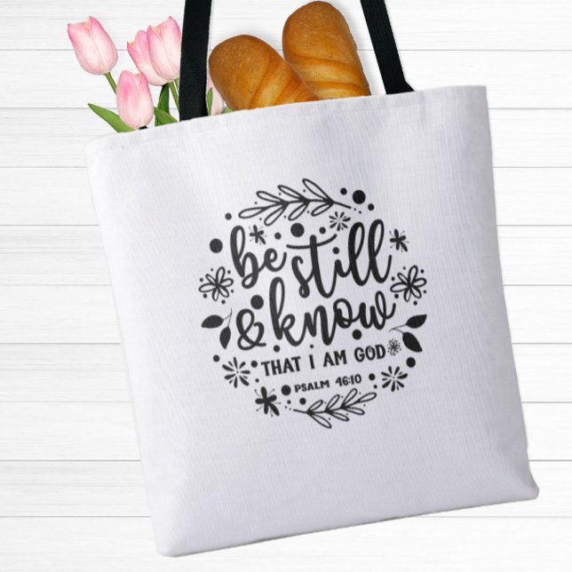 Be Still Inspirational Tote Bag (An inspirational tote bag to remind you that God is with you.)