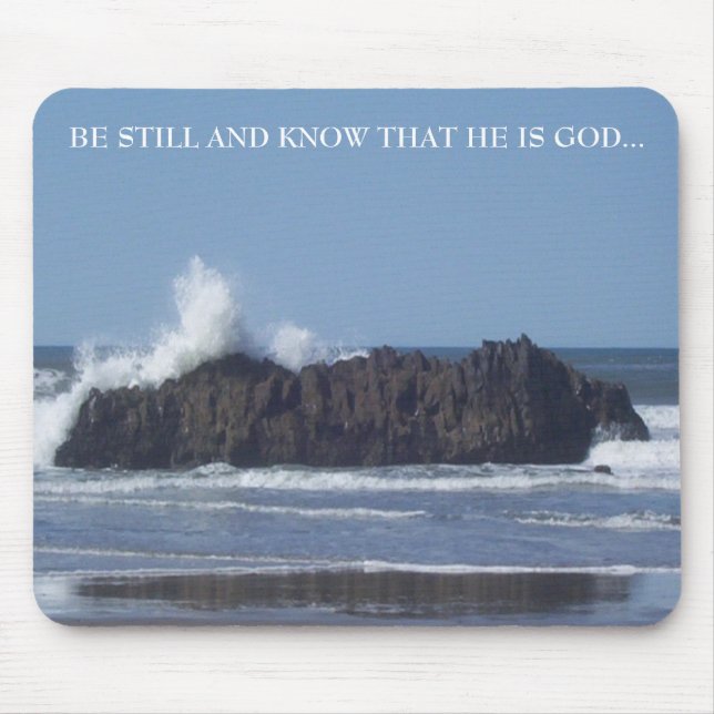 Be Still-Know that He is God-Mouse Pad Mouse Pad (Front)