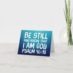 Be Still Know That I am God Bible Verse Scripture Card