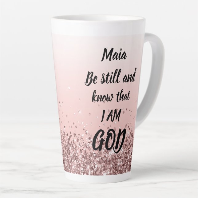 Be Still & Know That I Am God - Template Latte Mug (Right Angle)