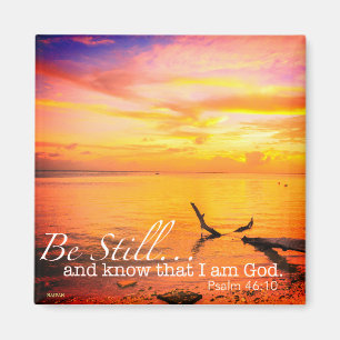 Be Still Magnet