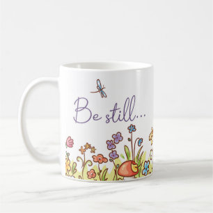 Be Still Mug 