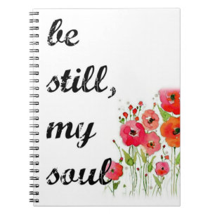 "Be still my soul" journal / prayer journal