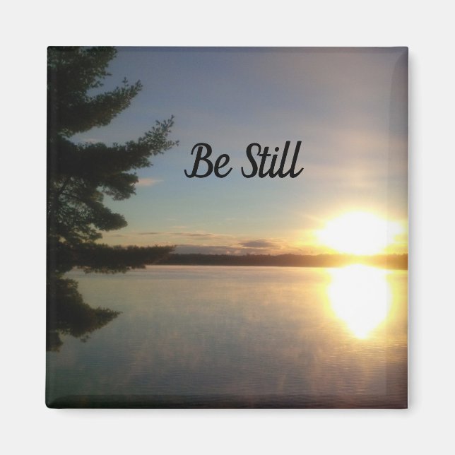Be Still Peaceful Sunset Prayer Inspiration Magnet (Front)