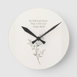 Be Still Phone Case Round Clock