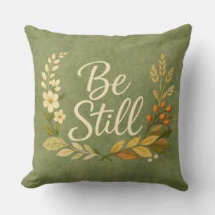 Be Still Pillow