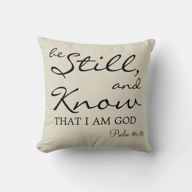 Be Still Pillow (Front)