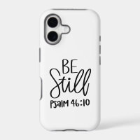 Be Still Psalm 46:10