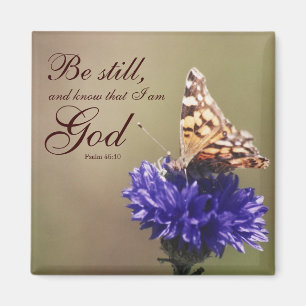 Be Still Psalm 46:10 Butterfly Flower Magnet