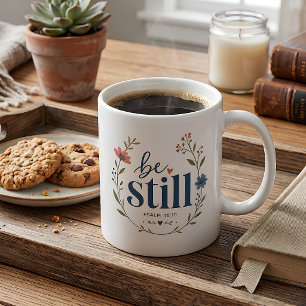 Be Still Psalm 46:10 Floral Coffee Mug