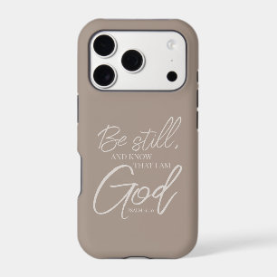 Be Still Psalm 46:10 Modern Scripture Taupe