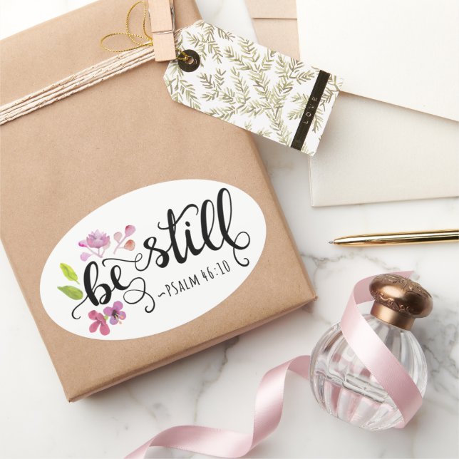 Be Still - Psalm 46:10  Oval Sticker (Gifting)