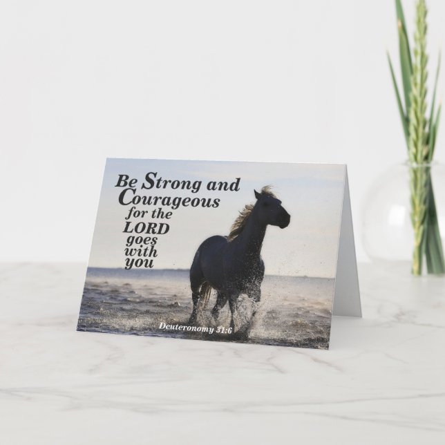 Be Strong and Courageous Bible Verse Deut 31 Horse Card (Front)