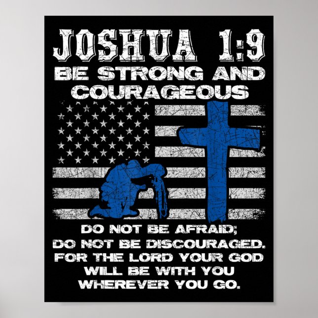 Be Strong And Courageous Do Not Be Afraid Prayer  Poster (Front)
