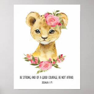 Be Strong And Courageous, Joshua 1:9, Jungle Poster