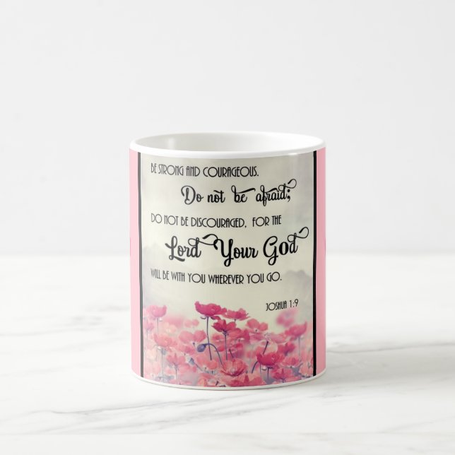 Be Strong And Courageous Mug (Center)