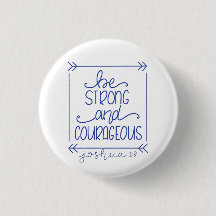 Be Strong and Courageous Pin