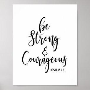 Be Strong and Courageous Scripture Print