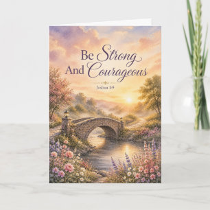 Be Strong And Courageous Watercolor Scripture Card