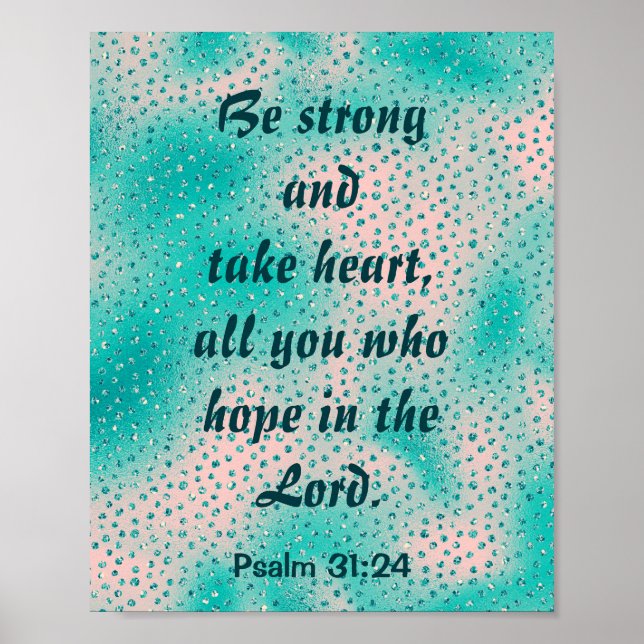 Be strong and take heart poster (Front)