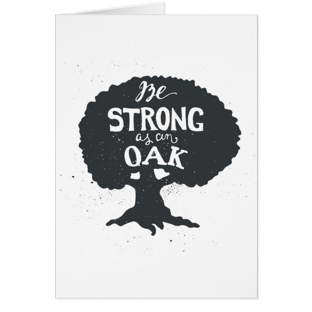 Be Strong As An Oak (Front)