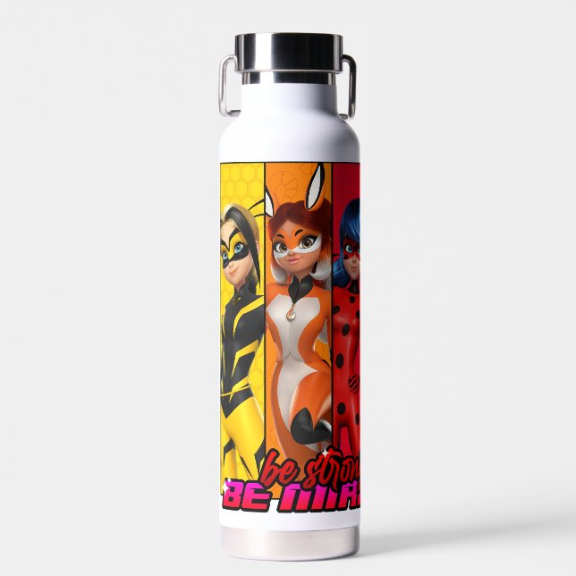 Be Strong, Be Brave, Be Miraculous Water Bottle (Front)
