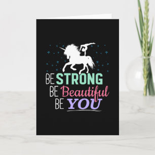Be Strong Beautiful You - Gymnastics Unicorn Card